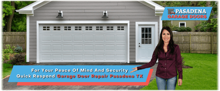 Garage Door Repair Pasadena TX